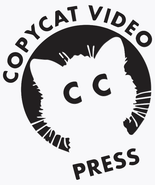 Copycat Video Press